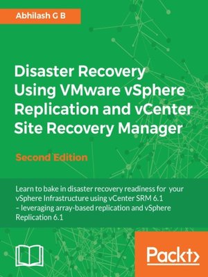 cover image of Disaster Recovery Using VMware vSphere Replication and vCenter Site Recovery Manager